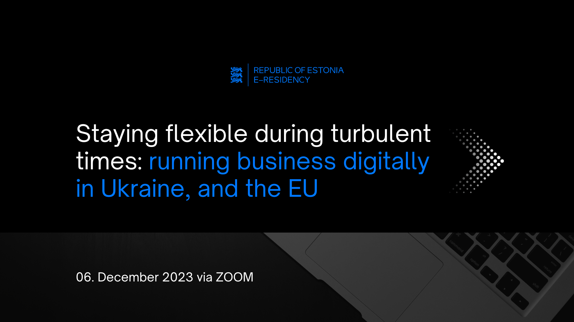 Staying flexible during turbulent times running business digitally in