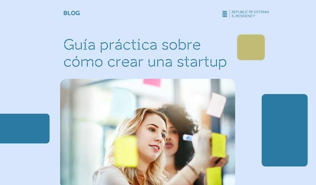 Un gráfico que muestra a dos mujeres intercambiando ideas y el texto "Guía práctica sobre cómo crear una startup".