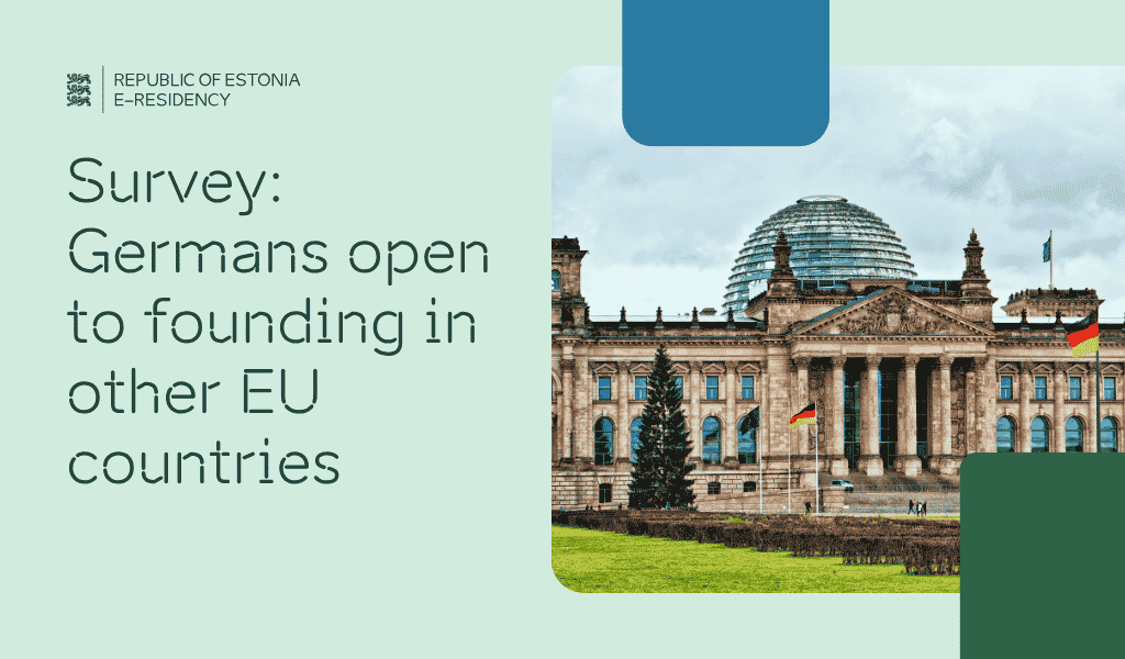 A photo of the German Reichstag and text "Survey: Germans open to founding in other EU countries"